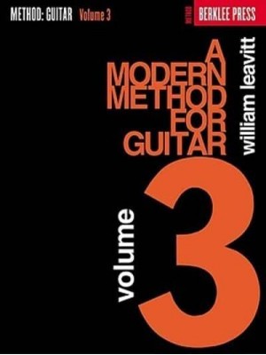 A Modern Method for Guitar, Volume 3 - Modern Method for Guitar