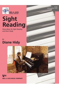 Sight Reading: Piano Music for Sight Reading and Short Study, Preparatory Level