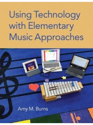 Using Technology With Elementary Music Approaches