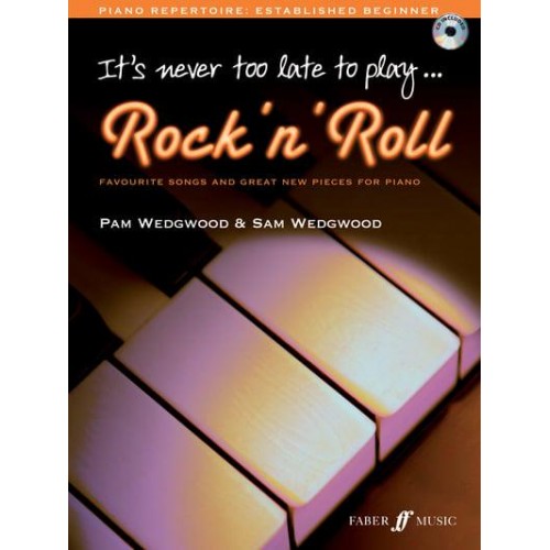 It's Never Too Late to Play Rock 'N' Roll - It's Never Too Late To Play...