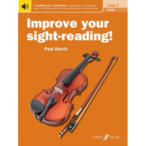 Improve Your Sight-Reading! Violin Grade 3 - Improve Your Sight-Reading!
