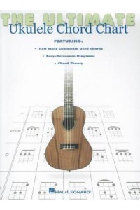 The Ultimate Ukulele Chord Chart