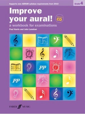 Improve Your Aural! Grade 4 - Improve Your Aural!