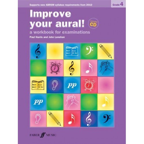 Improve Your Aural! Grade 4 - Improve Your Aural!