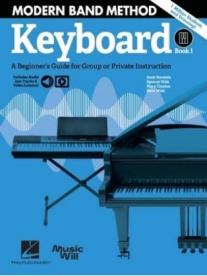 Modern Band Method - Keyboard, Book 1 a Beginner's Guide for Group or Private Instruction Book/Online Media