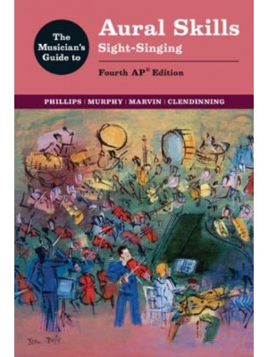 The Musician's Guide to Aural Skills Sight-Singing