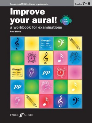 Improve Your Aural! Grades 7-8 - Improve Your Aural!