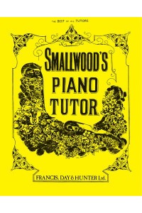 Smallwood's Piano Tutor