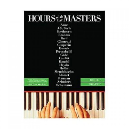 Hours With the Masters - Book 3, Grade 4