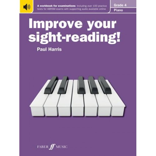 Improve Your Sight-Reading! Piano Grade 4 - Improve Your Sight-Reading!