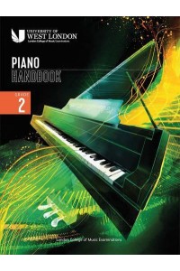 London College of Music Piano Handbook 2021-2024: Grade 2