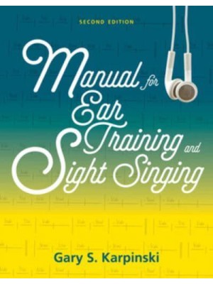 Manual for Ear Training and Sight Singing