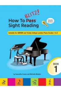 How to Blitz Sight Reading: Book 1