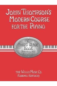 John Thompson Modern Course for the Piano, Bk 3