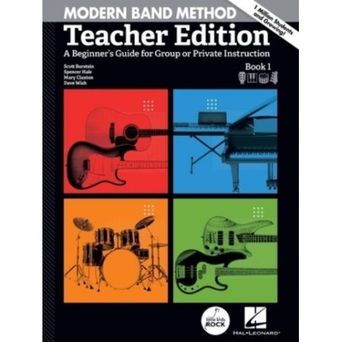 Modern Band Method - Teacher Edition: A Beginner's Guide for Group or Private Instruction