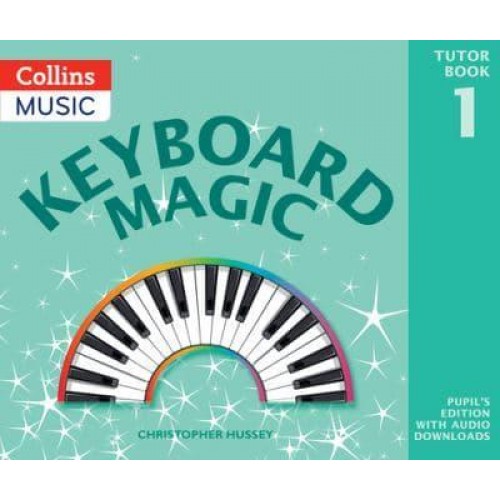 Keyboard Magic. Pupil's Book - Keyboard Magic