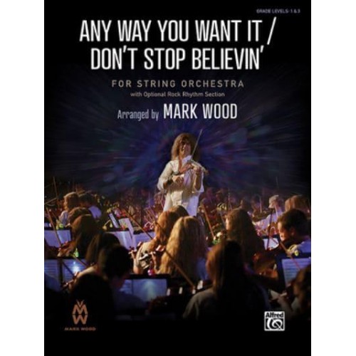 Any Way You Want It / Don't Stop Believin' Conductor Score - Mark Wood