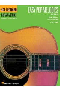 Easy Pop Melodies Correlates With Book 1 - Hal Leonard Guitar Method (Songbooks)