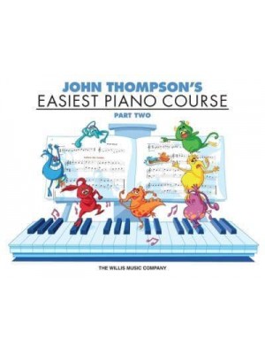 John Thompson's Easiest Piano Course - Part 2 - Book Only