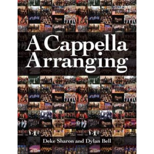 A Cappella Arranging - Musicpro Guides