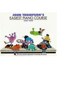 John Thompson's Easiest Piano Course 4 Revised Edition