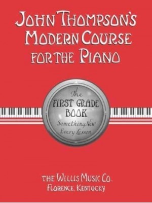 John Thompson Modern Course for the Piano, Bk 2 - John Thompson's Modern Course for the Piano