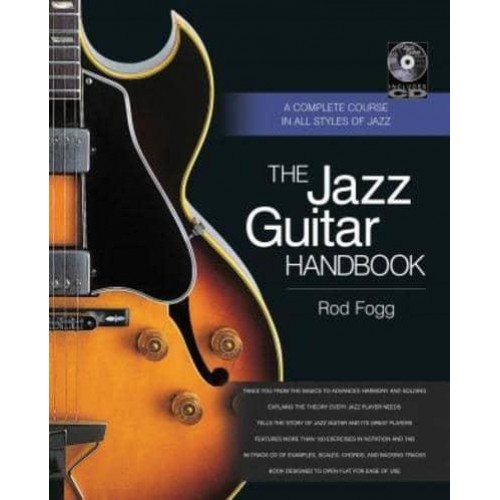 Jazz Guitar Handbook A Complete Course in All Styles of Jazz