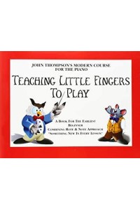 Teaching Little Fingers To Play