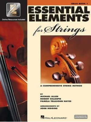 Essential Elements 2000 for Strings Book 1 Cello A Comprehensive String Method