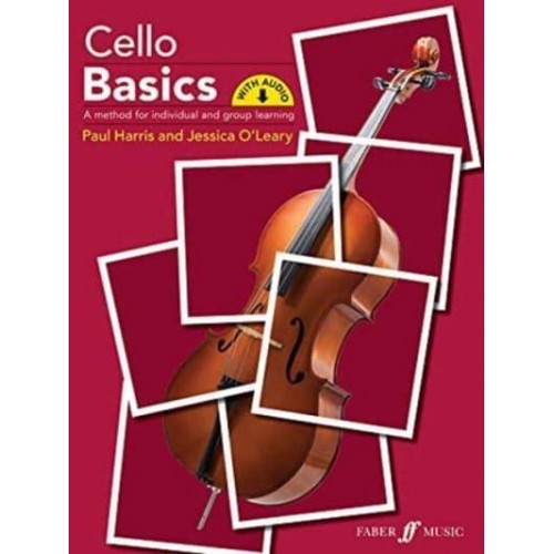 Cello Basics A Method for Individual and Group Learning, Book & Online Audio - Faber Edition: Basics