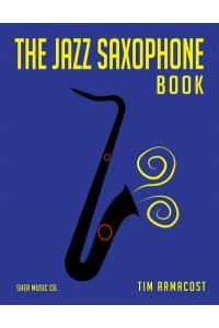 The Jazz Saxophone Book