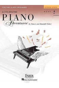 Accelerated Piano Adventures. Lesson Book 2 For the Older Beginner