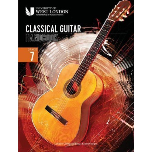 London College of Music Classical Guitar Handbook 2022. Grade 7