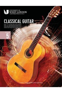 London College of Music Classical Guitar Handbook 2022. Grade 5