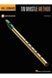 Hal Leonard Tin Whistle Method With Online Audio by Sean Gavin