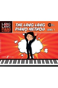 The Lang Lang Piano Method: Level 1 - Lang Lang Piano Academy