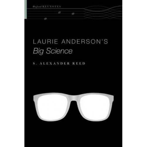 Laurie Anderson's Big Science - Oxford Keynotes