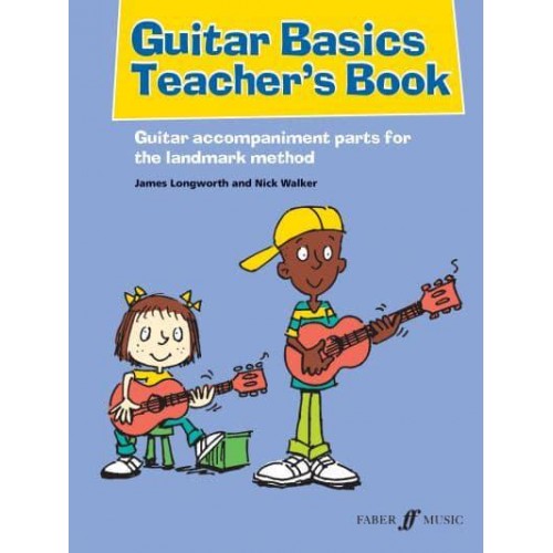 Guitar Basics. Teacher's Book