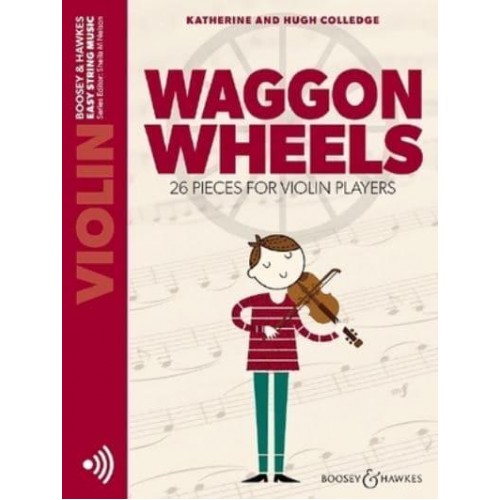 Waggon Wheels: 26 Pieces for Violin Players Violin Part Only and Audio Online