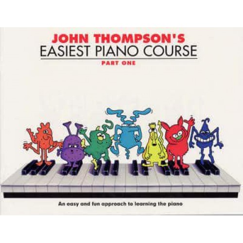 John Thompson's Easiest Piano Course. Part 1