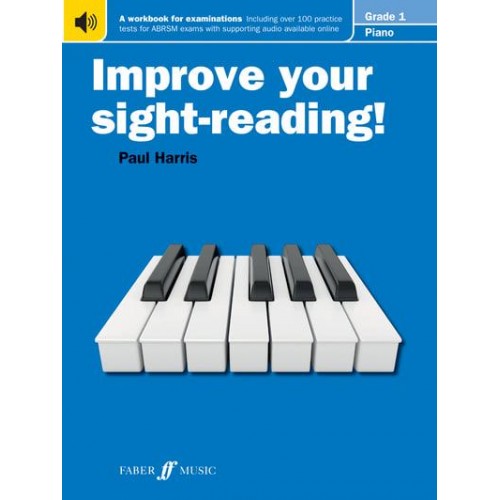 Improve Your Sight-Reading! Piano Grade 1 - Improve Your Sight-Reading!