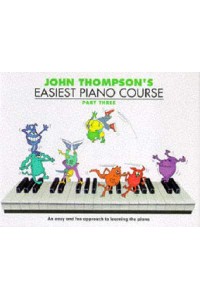 John Thompson's Easiest Piano Course 3 Revised Edition
