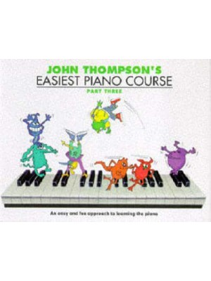 John Thompson's Easiest Piano Course 3 Revised Edition