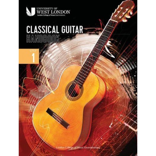 London College of Music Classical Guitar Handbook 2022. Step 1