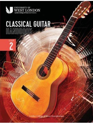 London College of Music Classical Guitar Handbook 2022: Step 2