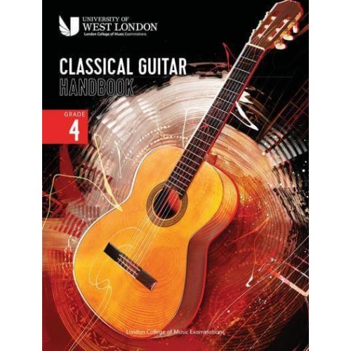 London College of Music Classical Guitar Handbook 2022. Grade 4