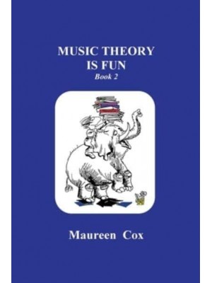 Music Theory Is Fun Book 2 - Music Theory Is Fun