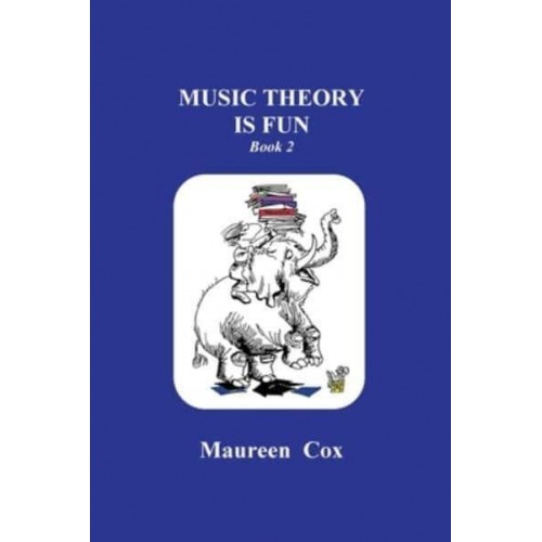 Music Theory Is Fun Book 2 - Music Theory Is Fun