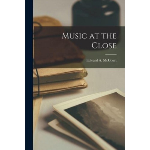 Music at the Close