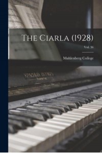 The Ciarla (1928); Vol. 36